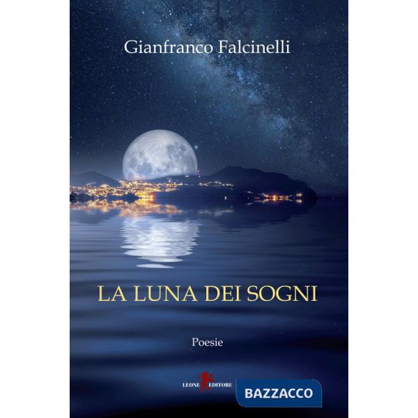 Luna dei sogni (La)