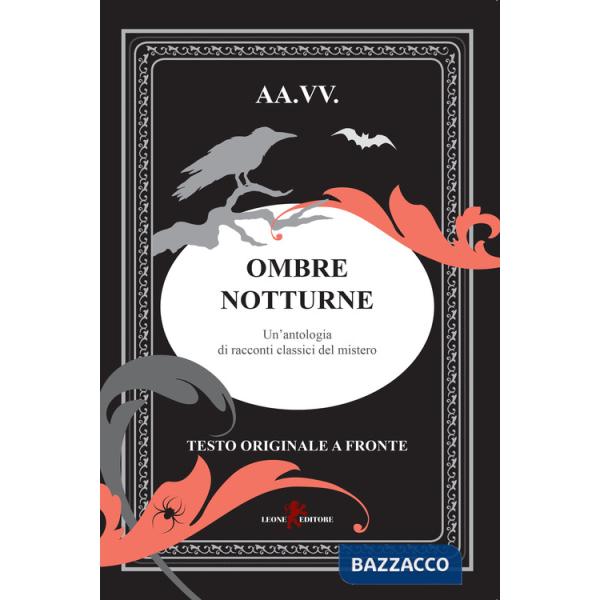 Ombre notturne. Testo originale a fronte. Ediz. bilingue