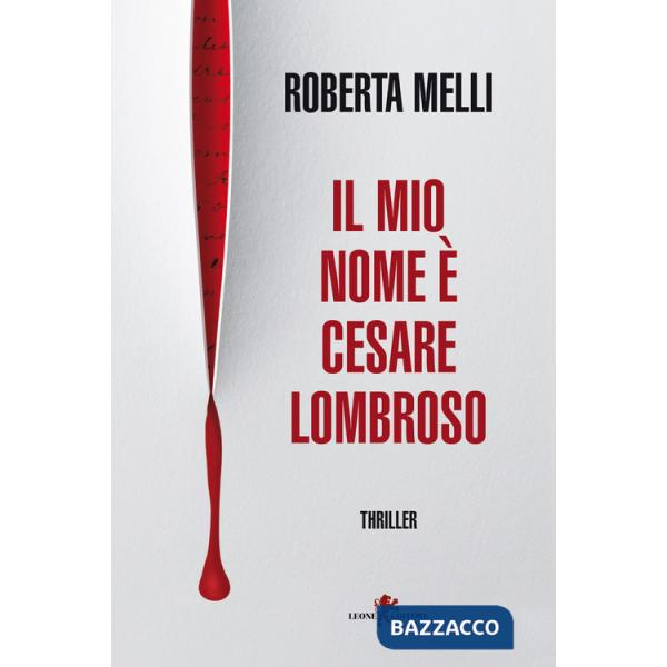 Mio nome è Cesare Lombroso (Il)