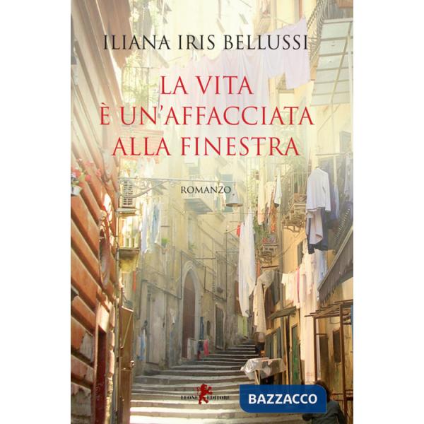 Vita è un'affacciata alla finestra (La)