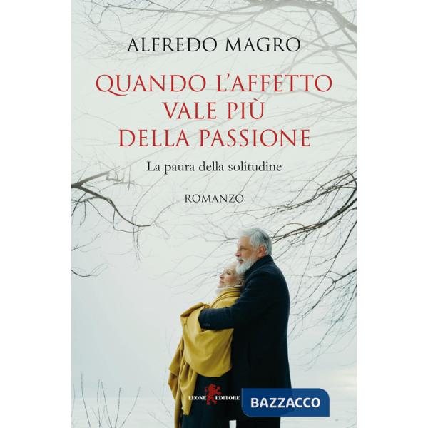 Quando l'affetto vale più della passione