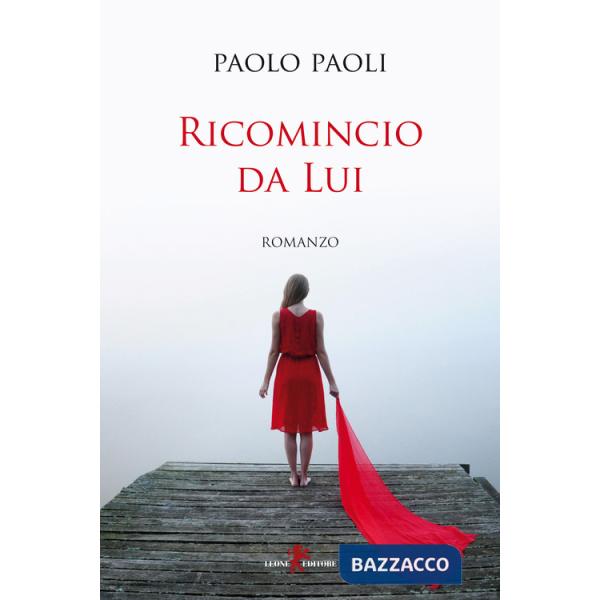 Ricomincio da Lui