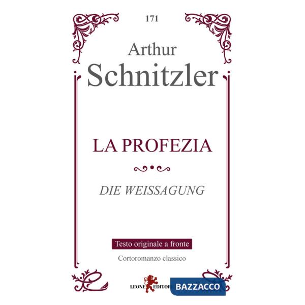 Profezia-Die Weissangung (La)