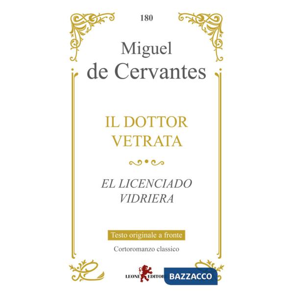 Dottor Vetrata-El licenciado Vidriera (Il)