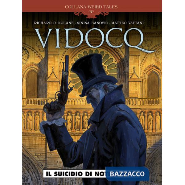 Vidocq. Vol. 1: Il suicidio di Notre Dame