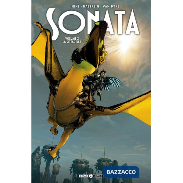 Sonata. Vol. 2: La cittadella