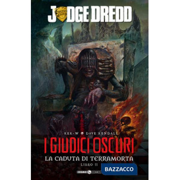 Giudici oscuri. La caduta di Terramorta. Judge Dredd (I). Vol. 2
