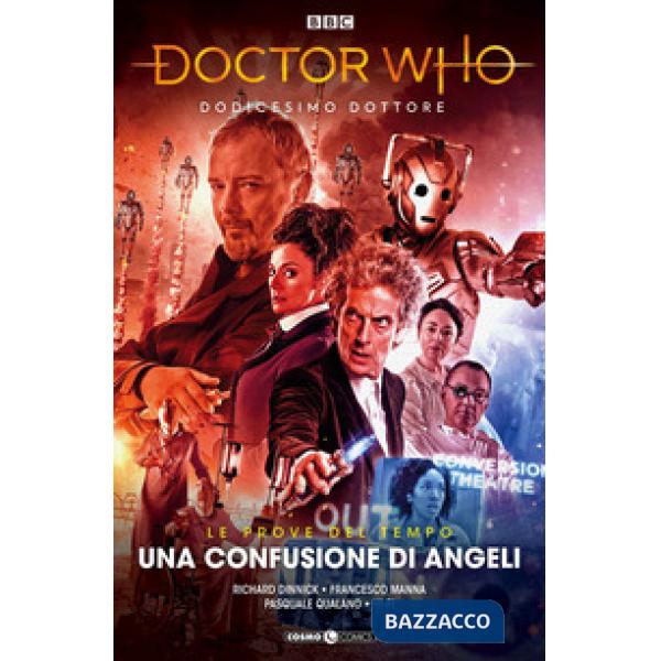 Doctor Who. Dodicesimo dottore. Vol. 7: Una confusione di Angeli. Le prove del tempo. Parte 3