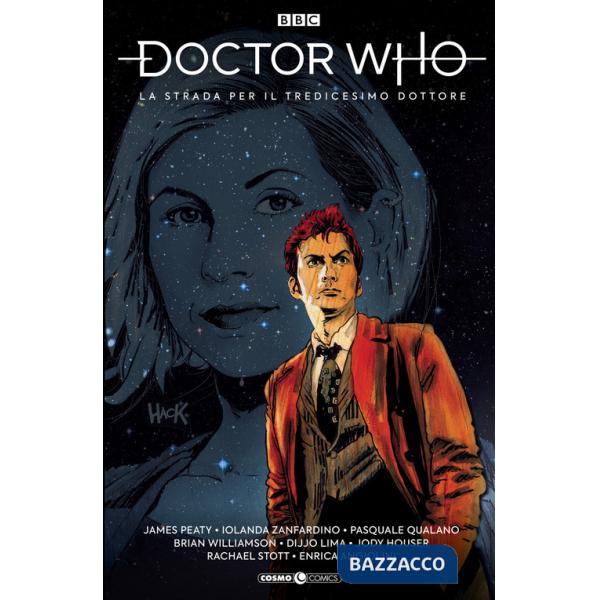 Doctor Who. Dodicesimo dottore. Vol. 9: La strada per il tredicesimo dottore