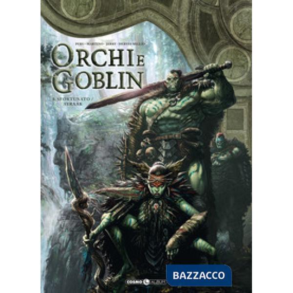 Orchi e goblin. Vol. 3: Sfortuna/Ayraak