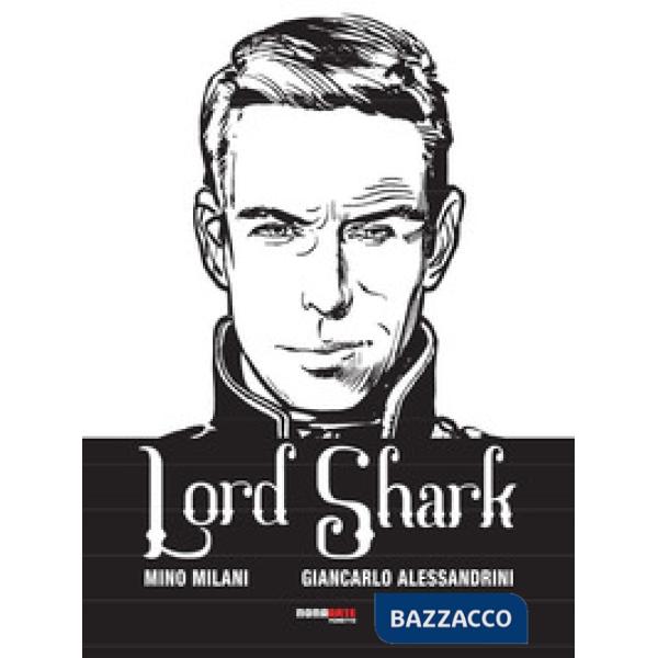 Lord Shark. Vol. 1