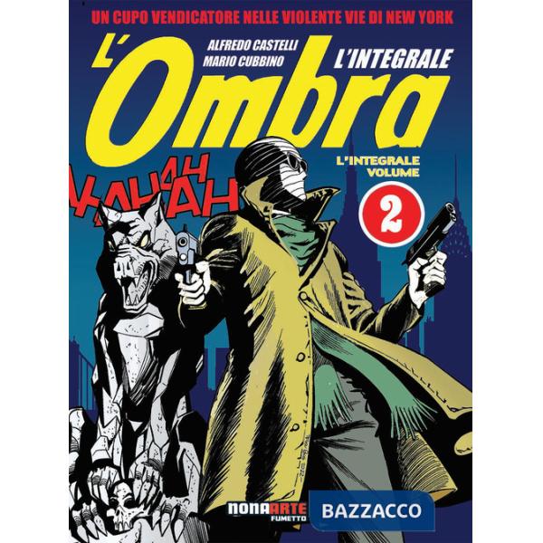 Ombra. L'integrale (L'). Vol. 2