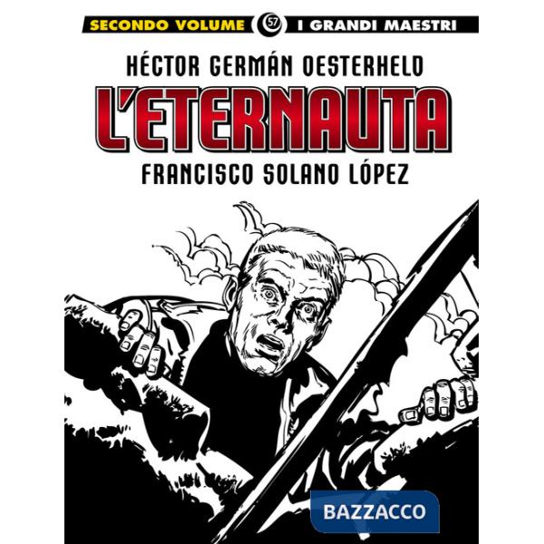 Eternauta (L'). Vol. 2