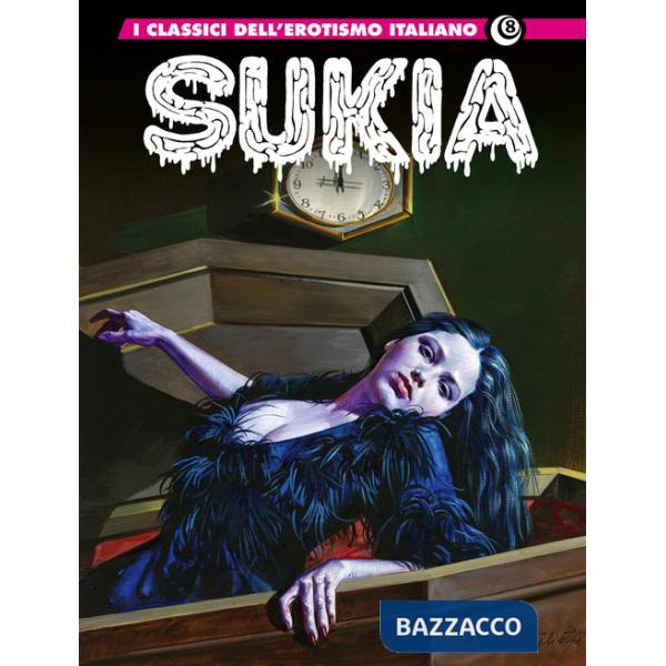 Sukia 2. I classici dell'erotismo italiano. Vol. 8