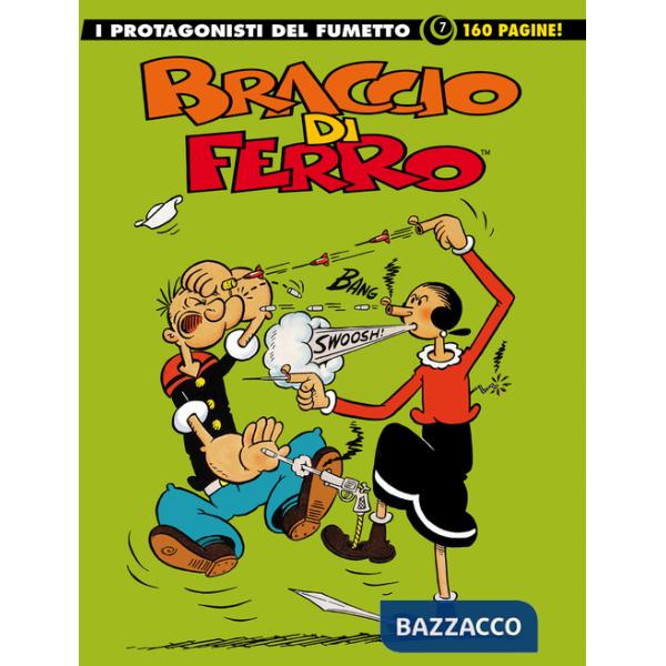 Braccio di Ferro. I protagonisti del fumetto. Vol. 7