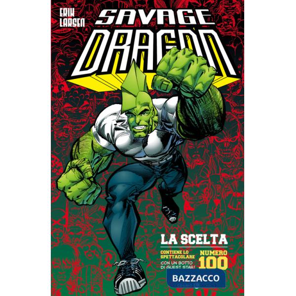 Savage Dragon. Vol. 18: La scelta