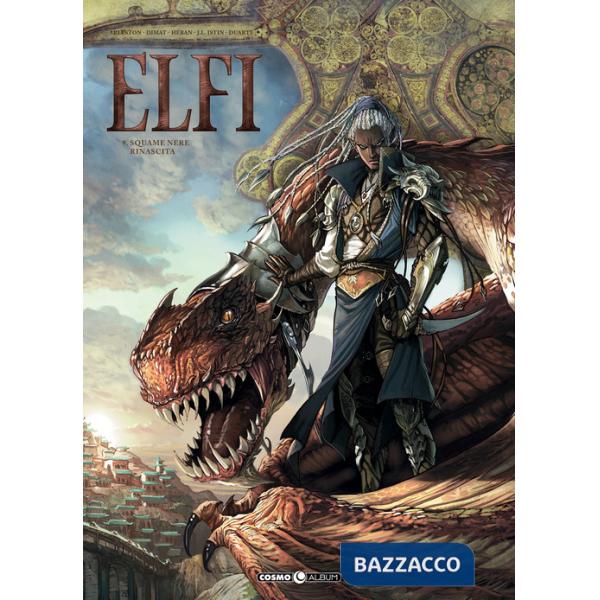 Elfi. Vol. 9: Squame nere-Rinascita