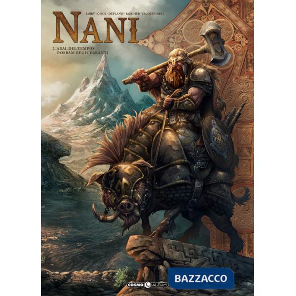 Nani. Vol. 2: Aral del tempio-Öosram degli erranti