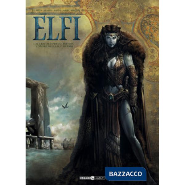Elfi. Vol. 1: Il cristallo degli elfi blu-L'onore degli elfi silvani