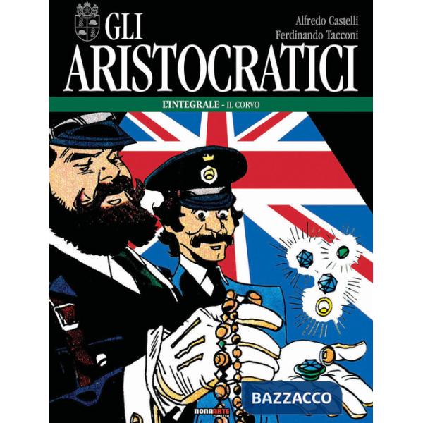 Aristocratici. L'integrale (Gli). Vol. 14: Il corvo