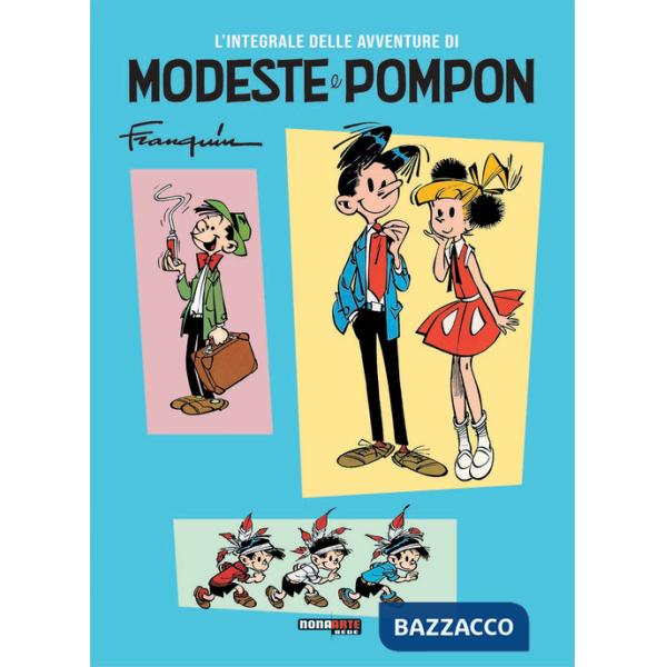 Modeste e Pompon. L'integrale