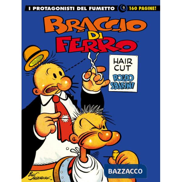 Braccio di Ferro. I protagonisti del fumetto. Vol. 9