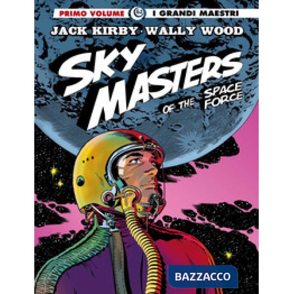 Sky Masters of the Space Force. Vol. 1