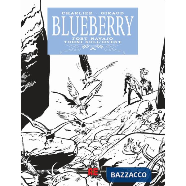Blueberry: Fort Navajo-Tuoni sull'ovest