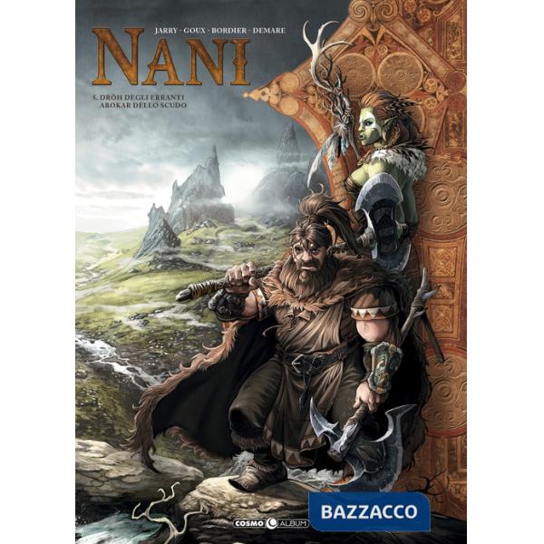 Nani. Vol. 5: Dröh degli erranti-Abokar dello scudo