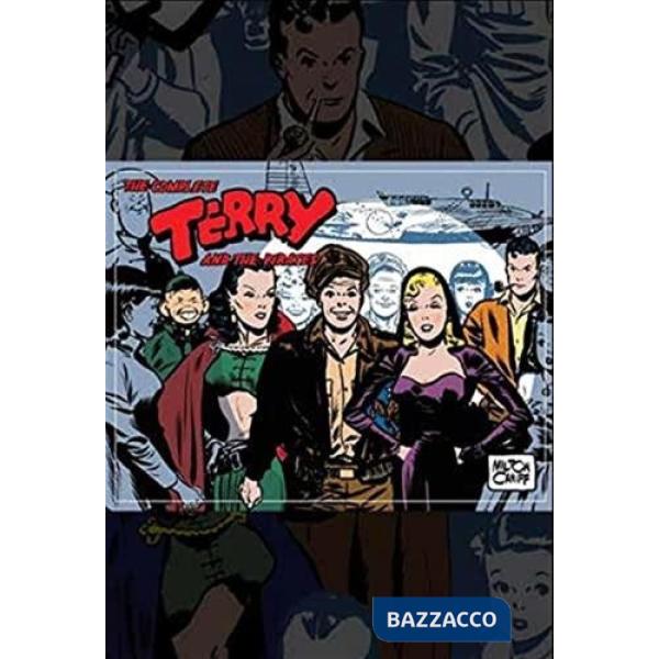 Complete Terry e i pirati (The). Vol. 6: strisce domenicali e giornaliere