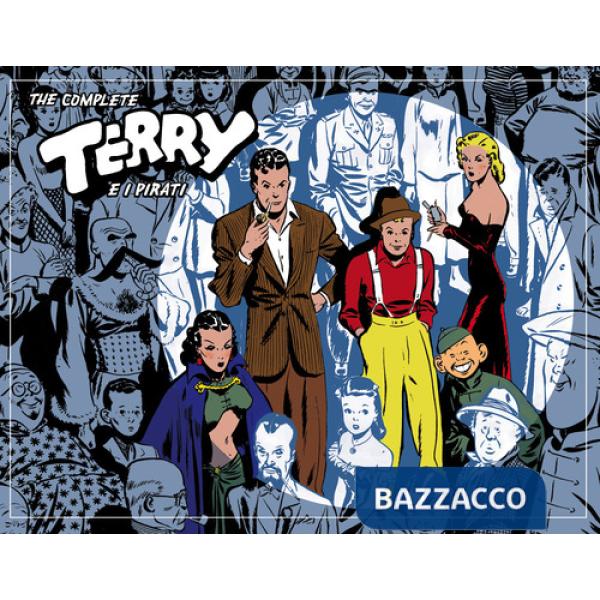 Complete Terry e i pirati. Nuova ediz. (The). Vol. 1: 1934-1936