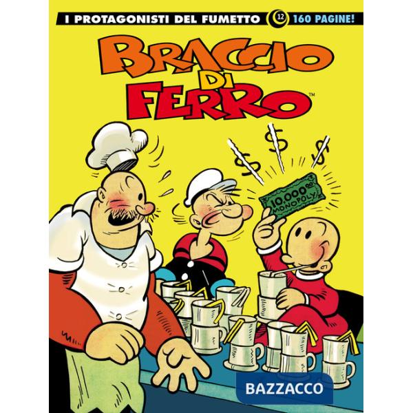 Braccio di Ferro. I protagonisti del fumetto. Vol. 12