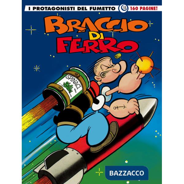 Braccio di Ferro. I protagonisti del fumetto. Vol. 13
