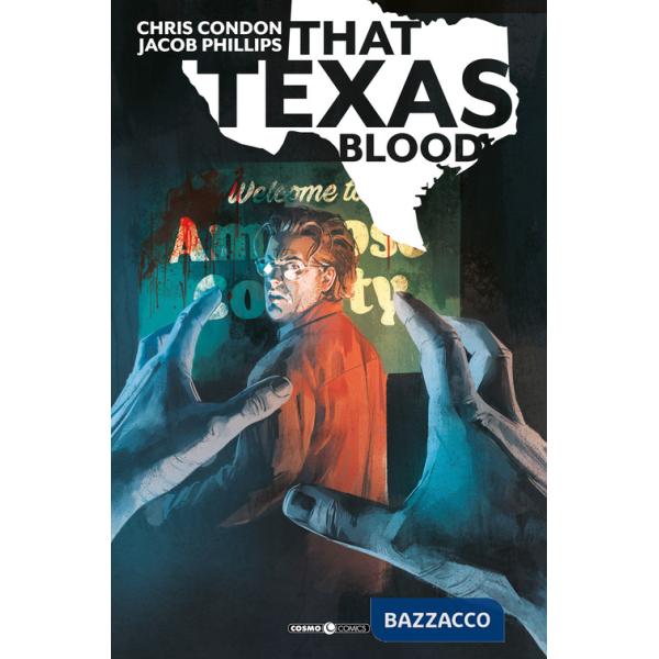 That Texas blood. Vol. 1