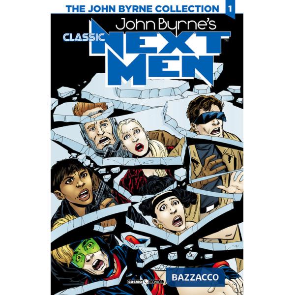 Next men classic. The John Byrne collection. Vol. 1