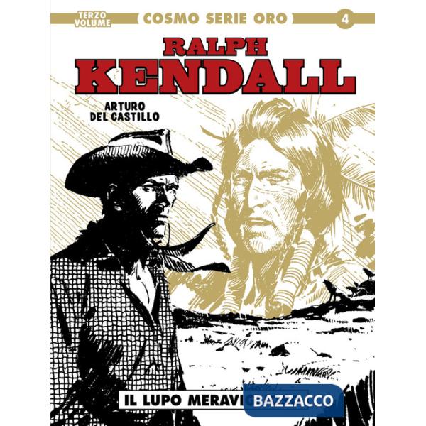 Ralph Kendall. Vol. 3: Il lupo meraviglioso