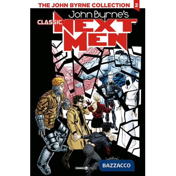 Next men classic. The John Byrne collection. Vol. 2