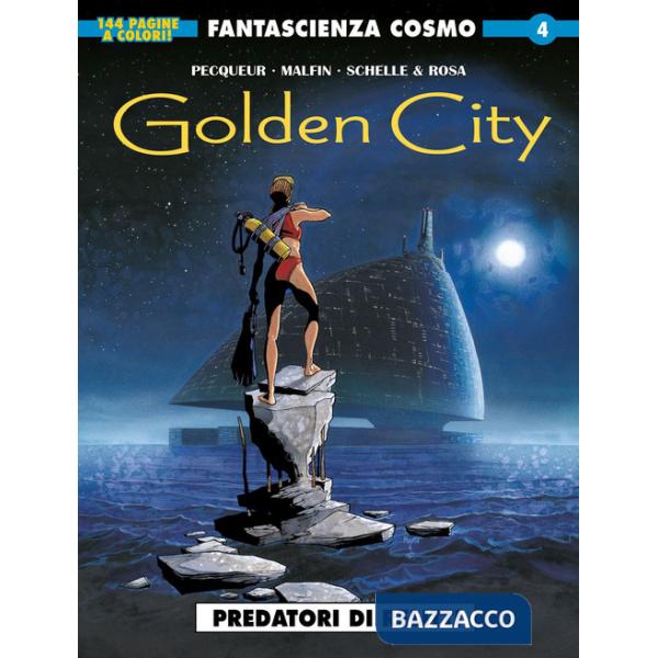 Golden city. Vol. 1: Predatori di relitti