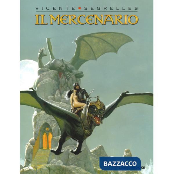 Mercenario (Il). Vol. 1-7