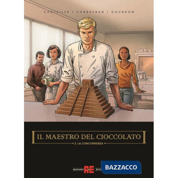 Maestro del cioccolato (Il). Vol. 2: La concorrenza