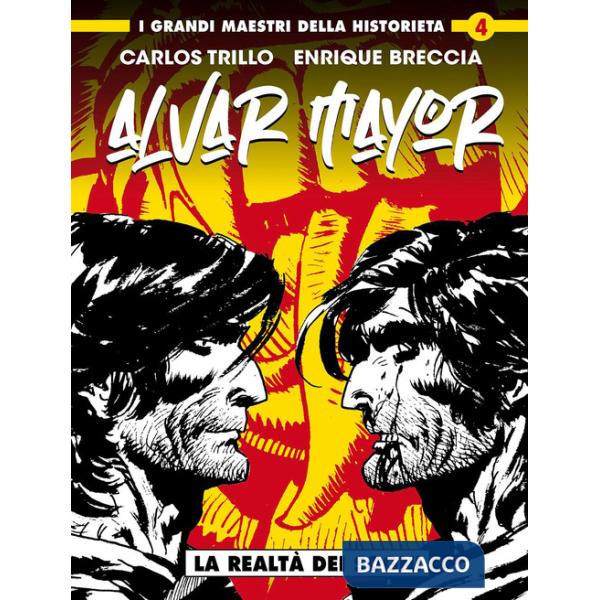 Realtà dei sogni. Alvar Mayor (La). Vol. 3