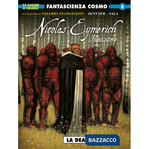 Nicolas Eymerich, inquisitore da Valerio Evangelisti. Vol. 1: La dea