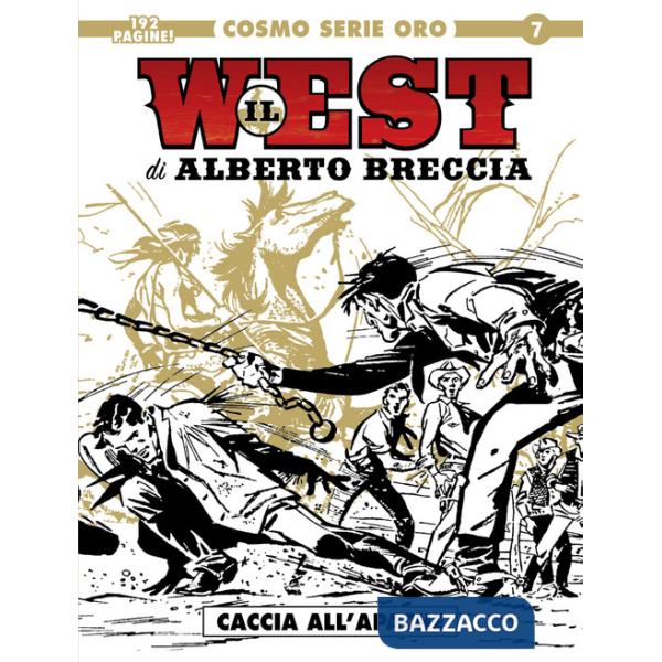 West (Il). Vol. 1: Caccia all'Apache