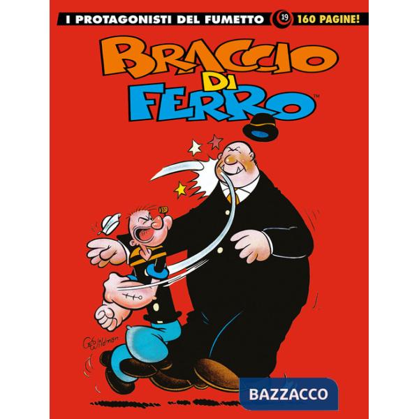 Braccio di Ferro. I protagonisti del fumetto. Vol. 19