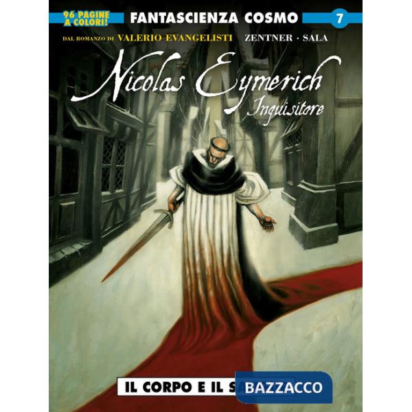 Nicolas Eymerich, inquisitore da Valerio Evangelisti. Vol. 2: Il corpo e il sangue