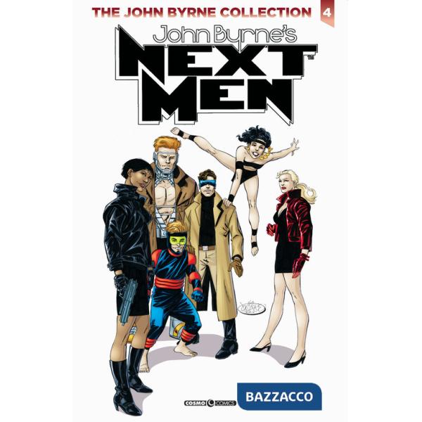 Next men classic. The John Byrne collection. Vol. 4: Dispersi