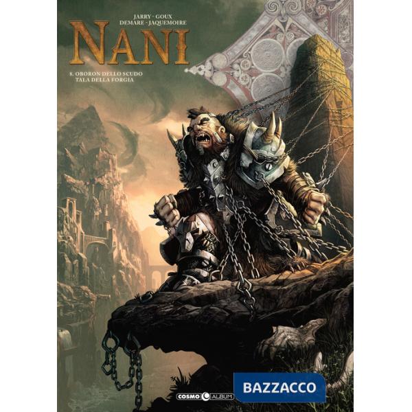 Nani. Vol. 8: Oboron dello scudo-Tala della forgia