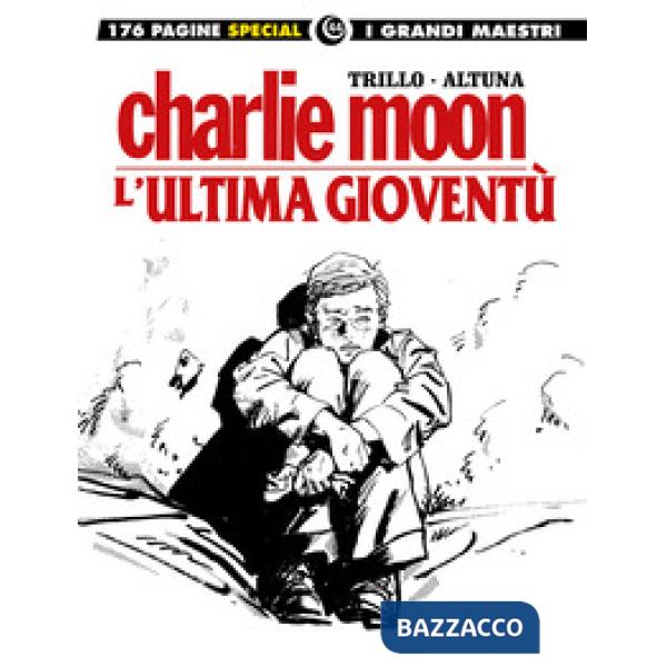Ultima gioventù-Charlie Moon (L')