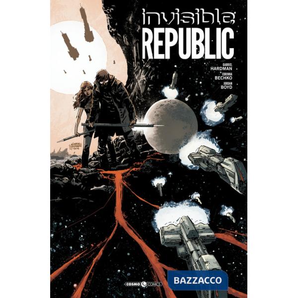 Invisible Republic. Ediz. deluxe