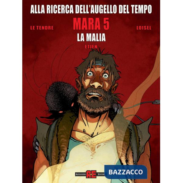 Mara. Alla ricerca dell'augello del tempo. Vol. 5: L' incantesimo